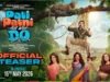 Ayushmann Khurrana's 'Pati Patni Aur Woh Do' Teaser Promises Triple the Chaos and Comedy