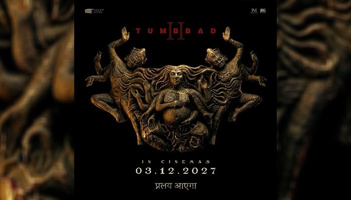 Sohum Shah And Nawazuddin Siddiqui's Tumbbad 2 to Release on 3 December 2027