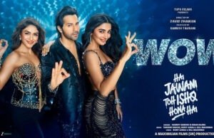 Hai Jawani Toh Ishq Hona Hai: Varun Dhawan, Mrunal Thakur, and Pooja Hegde Turn Up the Heat in New Dance Anthem ‘Wow’