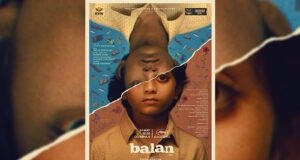 KVN Productions & Thespian Film’s 'Balan The Boy' to Be Showcased at the Marché Du Film at the Cannes Film Festival