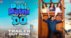 Ayushmann Khurrana's 'Pati Patni Aur Woh Do' Trailer Promises Triple Trouble, Laughter, and Madness - Watch