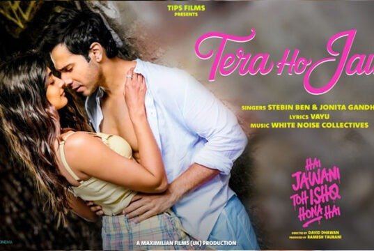 Hai Jawani Toh Ishq Hona Hai Makers Release Romantic Track ‘Tera Ho Jaun’ - Watch
