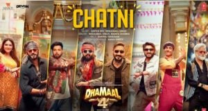 Dhamaal 4's First Song 'Chatni' Out Now: Ajay Devgn and Team Bring the Ultimate Party Anthem