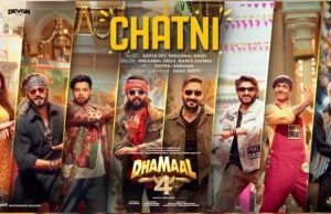 Dhamaal 4's First Song 'Chatni' Out Now: Ajay Devgn and Team Bring the Ultimate Party Anthem