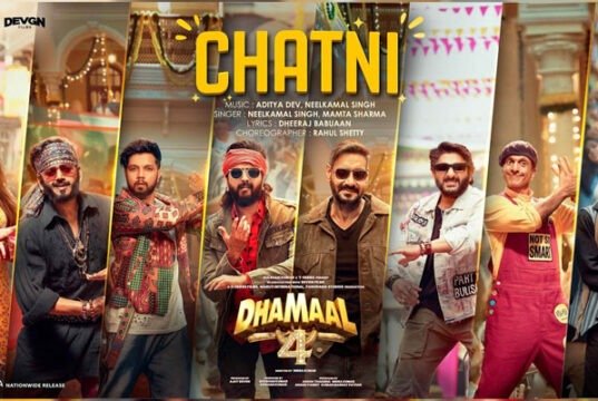 Dhamaal 4's First Song 'Chatni' Out Now: Ajay Devgn and Team Bring the Ultimate Party Anthem