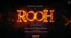 Emraan Hashmi Returns to Horror After 5 Years with Musical Horror Film 'Rooh' Set for 2027 Release