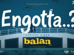 Balan-The Boy's new song Engotta is an Ode to unconditional love, freedom and the journey into the unknown