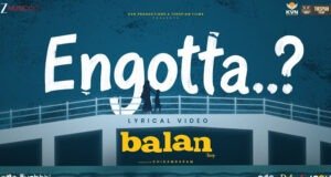 Balan-The Boy's new song Engotta is an Ode to unconditional love, freedom and the journey into the unknown