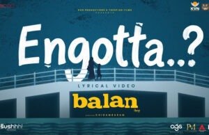 Balan-The Boy's new song Engotta is an Ode to unconditional love, freedom and the journey into the unknown