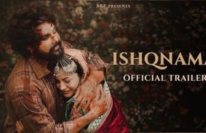 Shehnaaz Gill and Jai Randhawa's Ishqnama Trailer Hints a Romance Written Against History