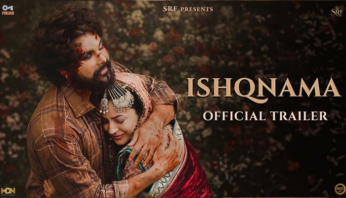 Shehnaaz Gill and Jai Randhawa's Ishqnama Trailer Hints a Romance Written Against History