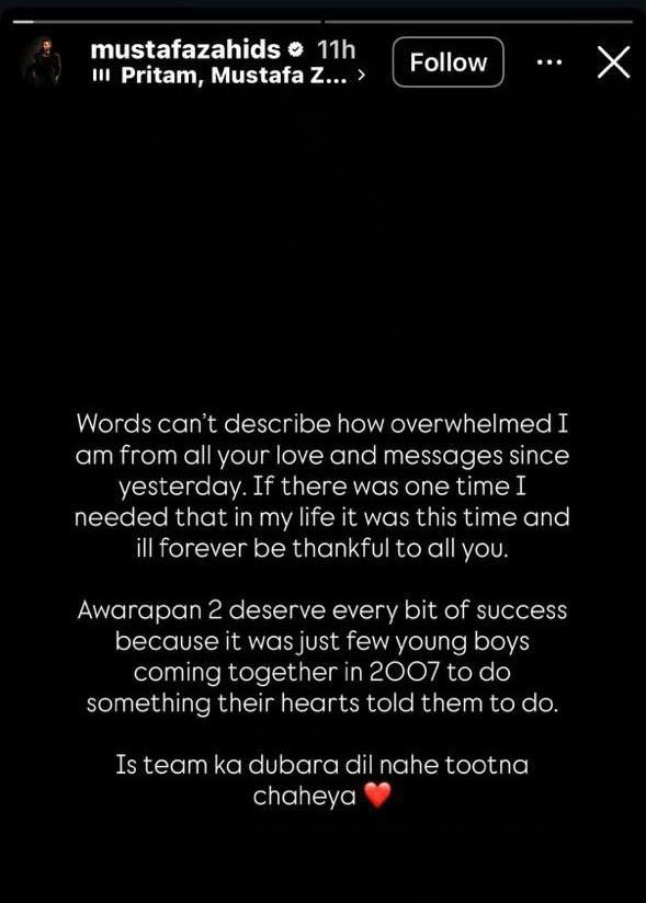 Mustafa Zahid's heartfelt message for Awarapan 2 silences every doubt "Is team ka dubara dil nahe tootna chaheya"