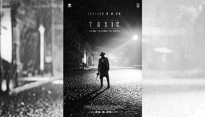 'Toxic: A Fairytale for Grown-Ups' Trailer Set for August 8 Release; Yash Shares Striking New Poster