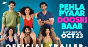 Pehla Pyaar Doosri Baar Trailer Sets Up a Fun Ride of Romance, Banter and Friendship