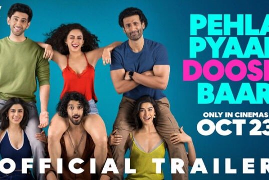 Pehla Pyaar Doosri Baar Trailer Sets Up a Fun Ride of Romance, Banter and Friendship
