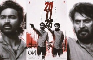 ‘Om’ Release Date Announced: Dhanush-Mammootty Actioner Arrives November 20 'Om' Release Date Announced: Dhanush-Mammootty Actioner Arrives November 20