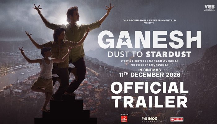 Ganesh Acharya Unveils Trailer of Biographical Drama 'Ganesh Dust To Stardust', Film to Release on December 11