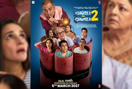 Khosla Ka Ghosla 2 First Look Out! Anupam Kher, Boman Irani Film To Release In Cinemas on 5th March 2027